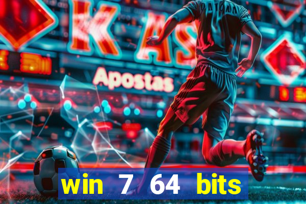 win 7 64 bits download iso